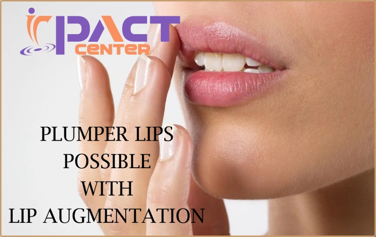 Plumper Lips Possible With Lip Augmentation